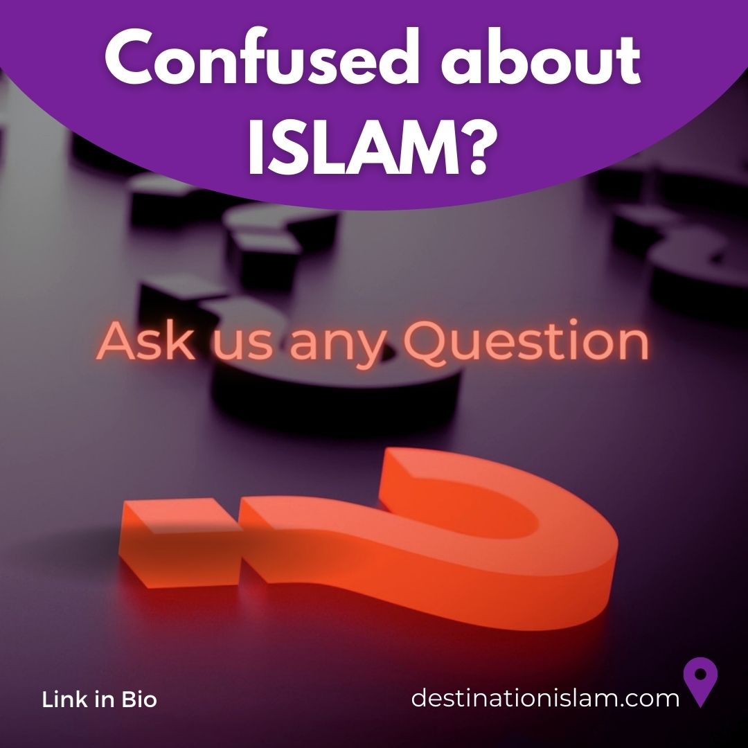 Questions about Islam – Destination Islam